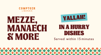 Text promoting Lebanese dishes: "Mezze, Manaech & More. Yallah! In a Hurry Dishes served within 15 minutes." Decorative floral pattern below.