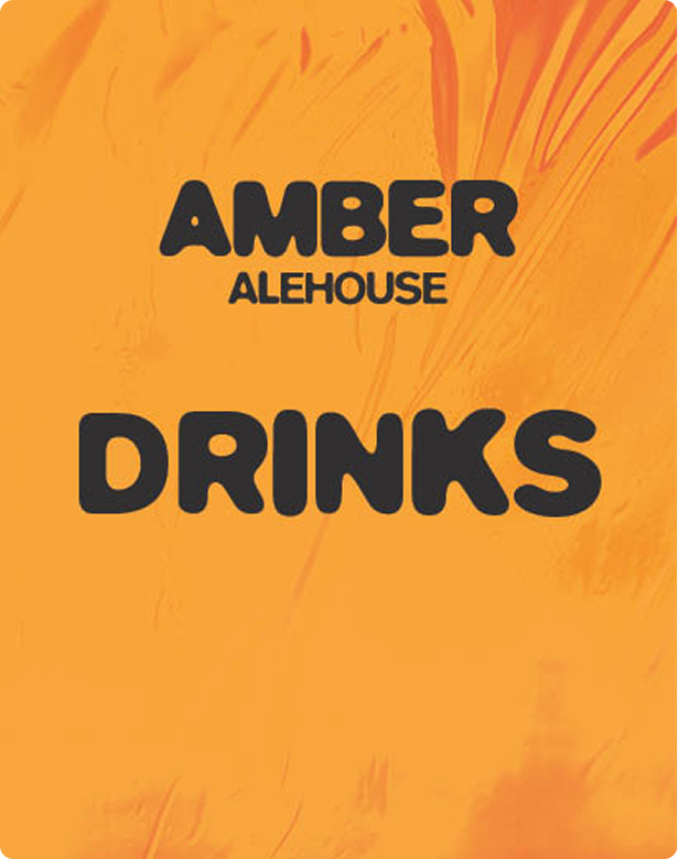 Text reading "Amber Alehouse Drinks" in bold black font on a textured orange background.